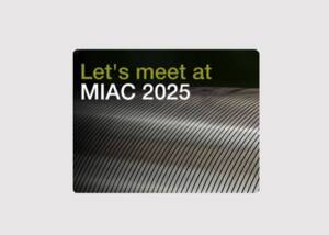 Toscotec - Let's meet at MIAC 2025 Toscotec - Let's meet at MIAC 2025