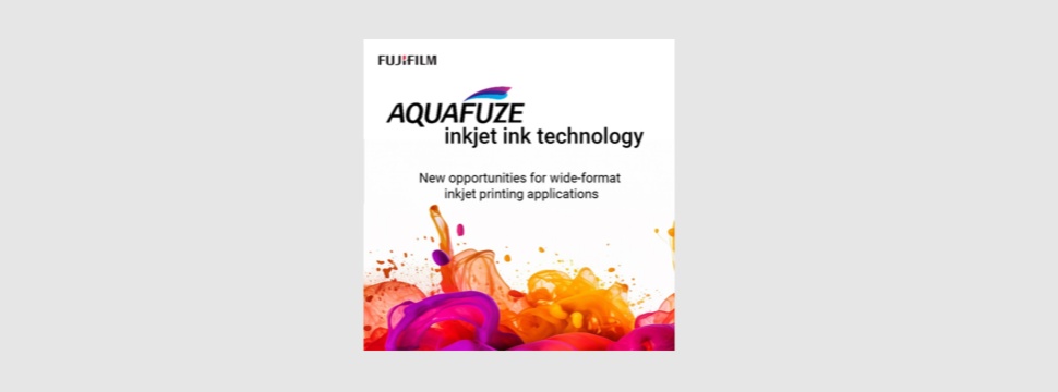 Neue Inkjet-Tinte von Fujifilm mit proprietärer AQUAFUZE-Technologie