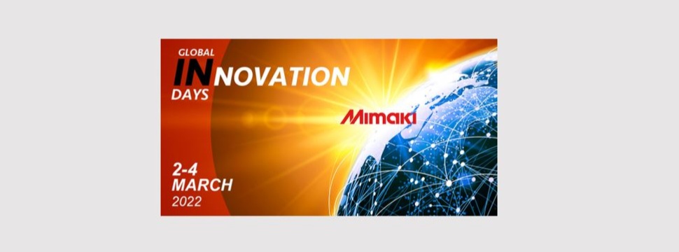 Global Innovation Days: Mimaki präsentiert neue Drucker und wegweisende Technologien für den Kundenerfolg
