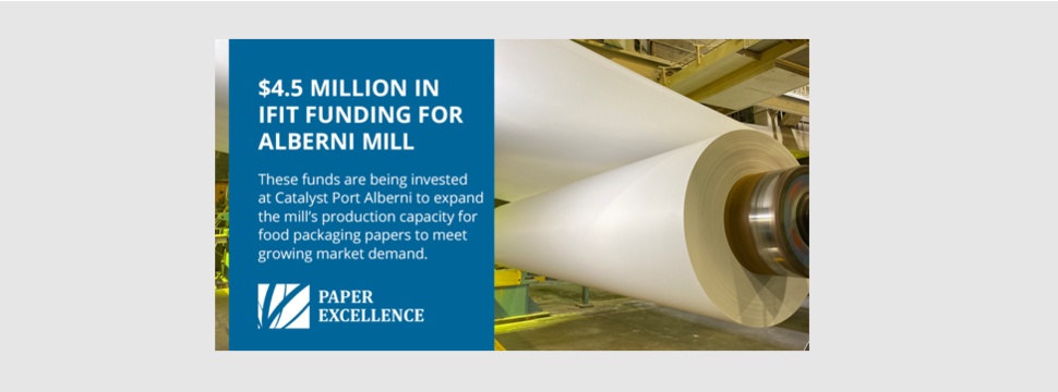 Paper Excellence erhält 4,5 Millionen Dollar von IFIT für das Werk Alberni