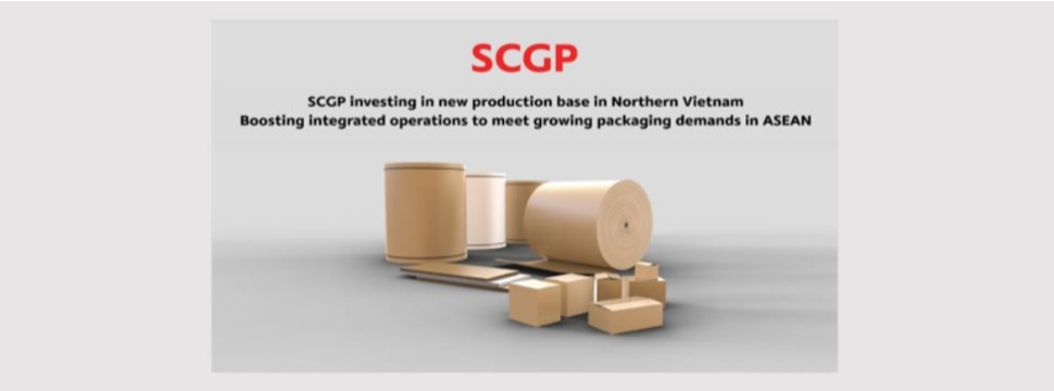 SCGP investiert in neue Produktionsstätte in Nordvietnam und stärkt damit den integrierten Betrieb, um die wachsende Verpackungsnachfrage in ASEAN zu decken